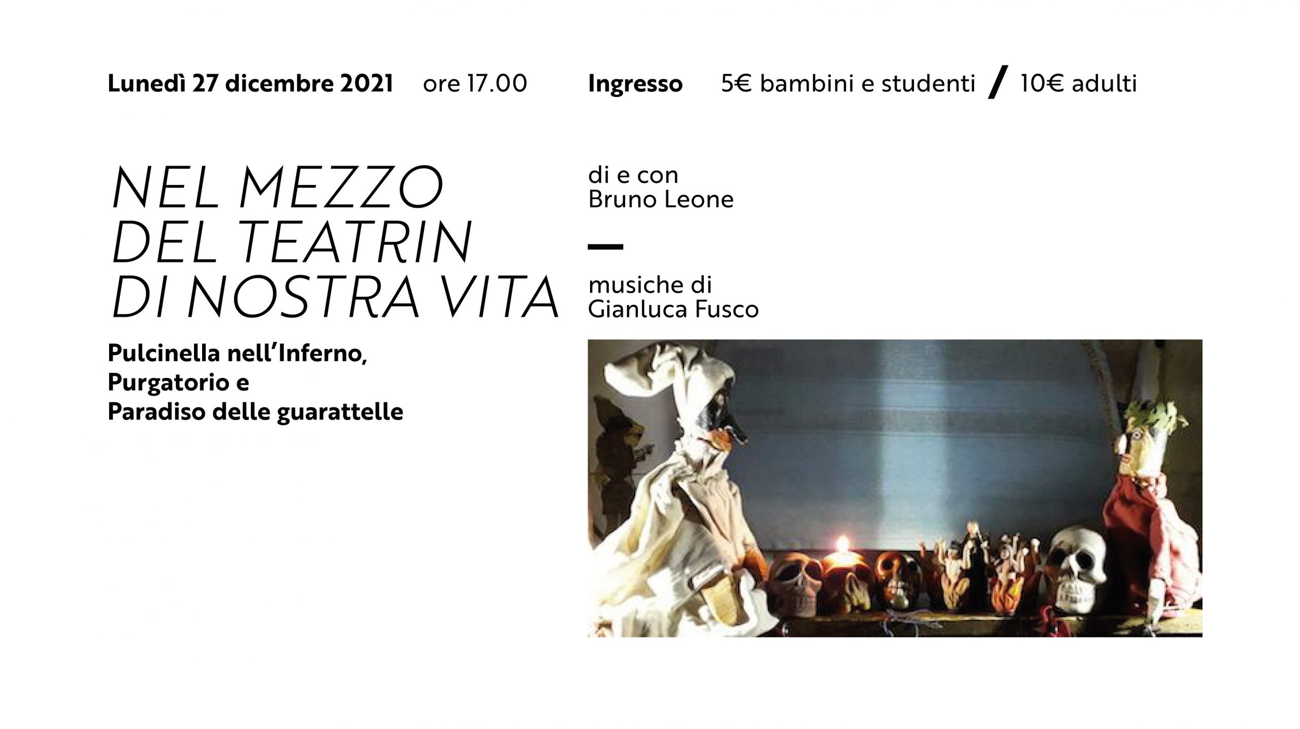 Al momento stai visualizzando Nel mezzo del teatrin di nostra vita – Spettacolo di burattini