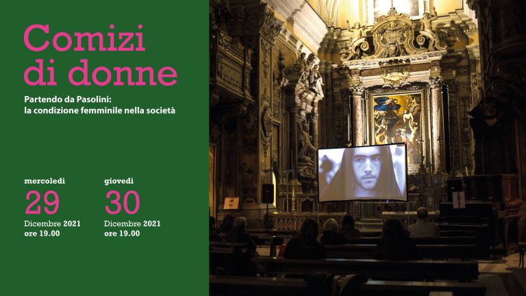 Read more about the article COMIZI DI DONNE – Opening 29th and 30th of December 2021