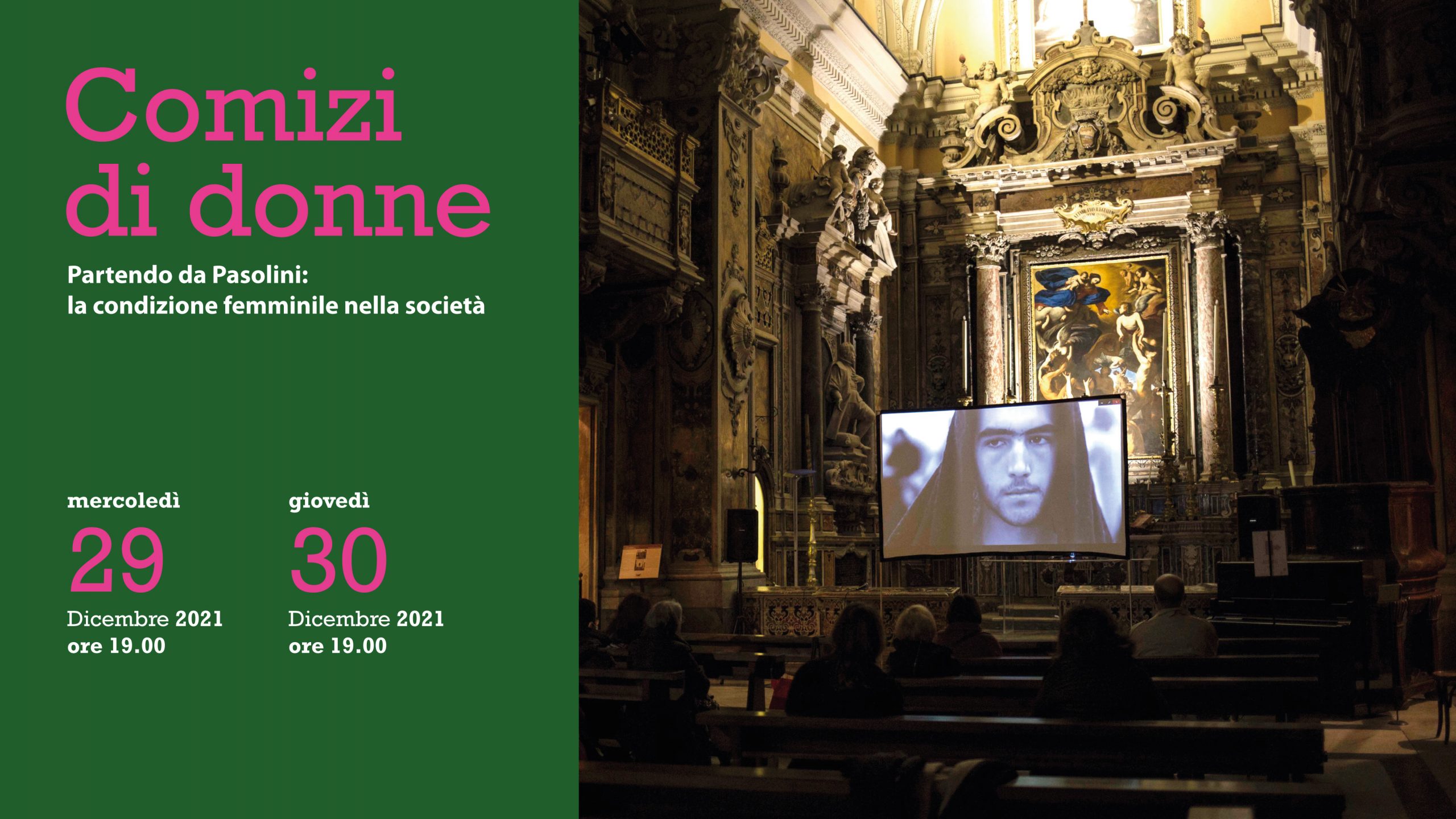 You are currently viewing COMIZI DI DONNE – Opening 29th and 30th of December 2021