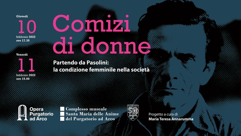 You are currently viewing Comizi di donne – Pasolini, Grotowski and the narrative revolution