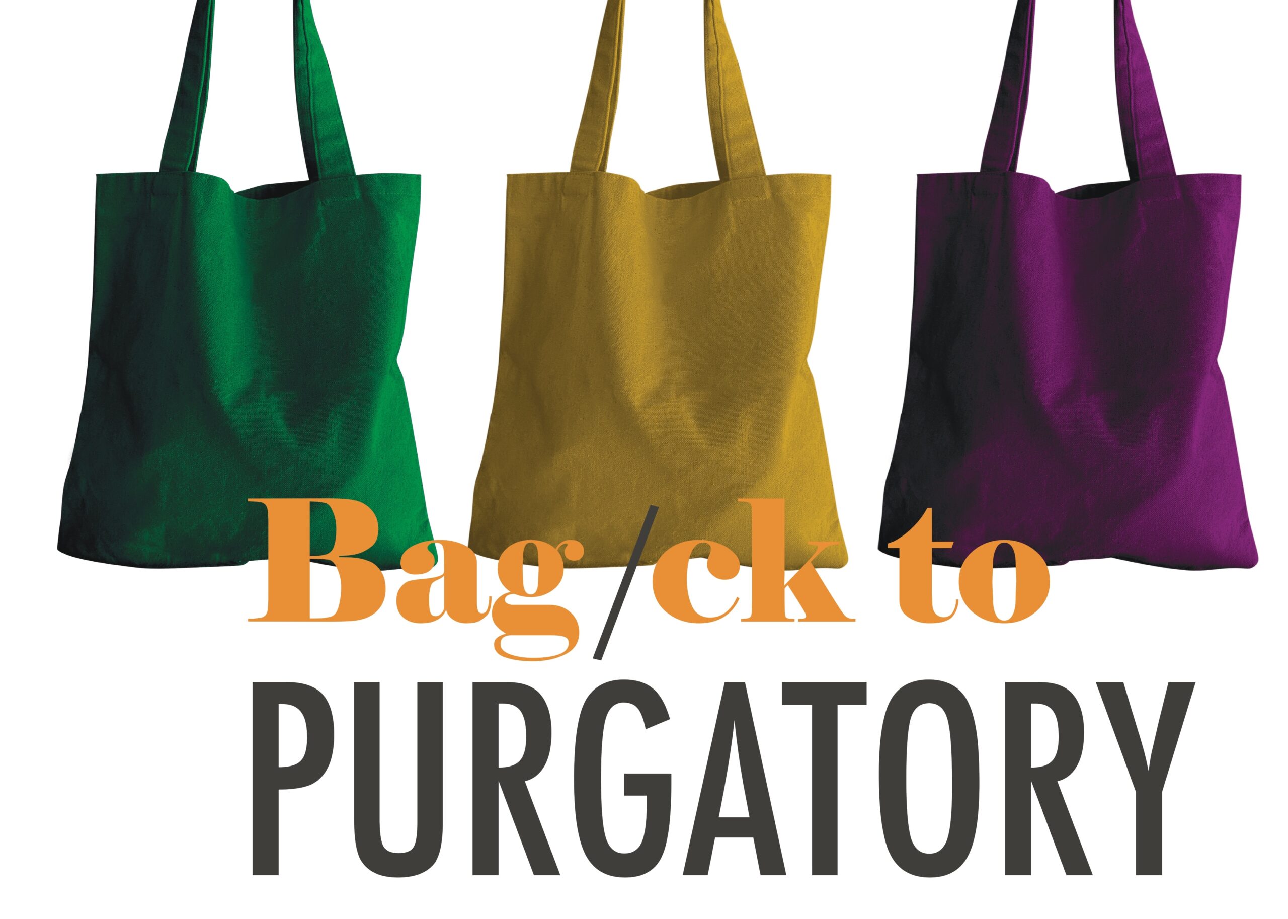 Al momento stai visualizzando Bag/ck to Purgatory – Premiazione del contest<br>Martedì 25 Ottobre 2022 ore 17.00